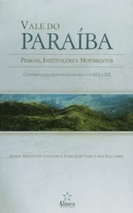 Livro Vale do Paraíba. Pessoas, Instituições e Movimentos