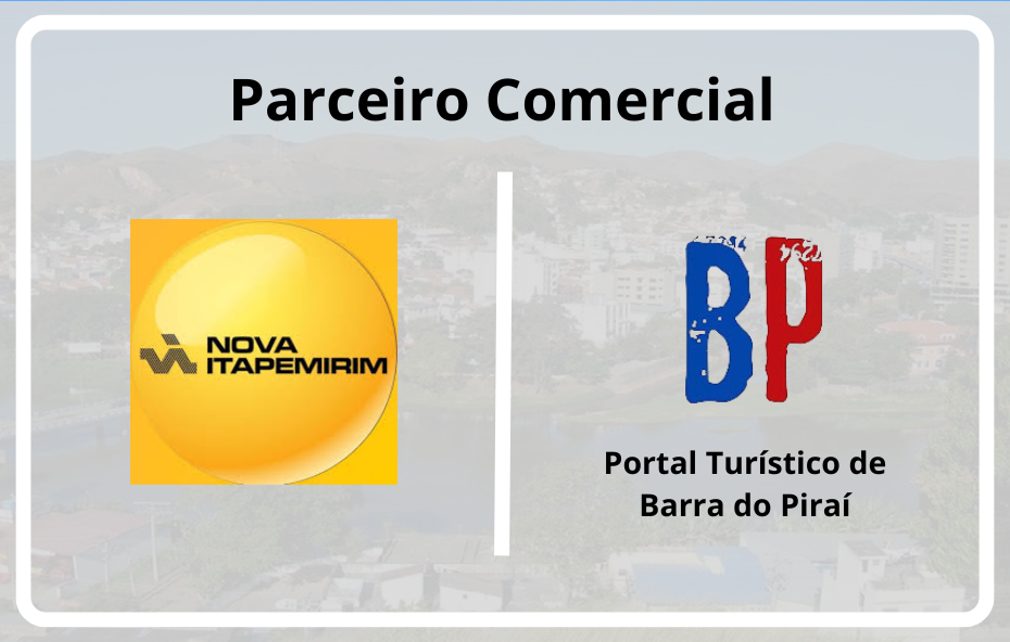 Portal Turístico de Barra do Piraí Anuncia Parceria Estratégica com Nova Itapemirim