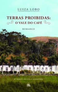 Terras Proibidas o Vale do Café - Portal Turístico de Barra do Piraí
