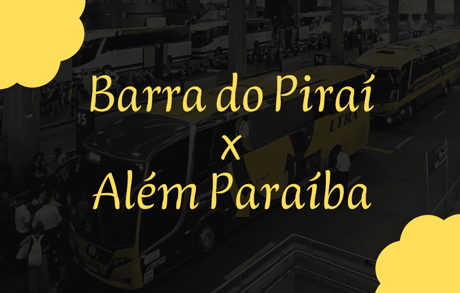 Barra do Piraí x Além Paraíba - Horário de Ônibus